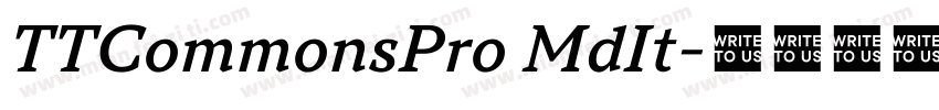 TTCommonsPro MdIt字体转换